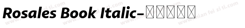 Rosales Book Italic字体转换